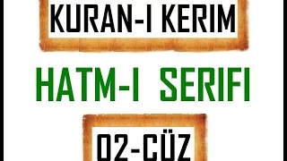 Kuran 2 CÜZ Kuran Kerim Hatmi Şerif Hatim arapça türkçe mukabele Quran muslim islam [upl. by September413]