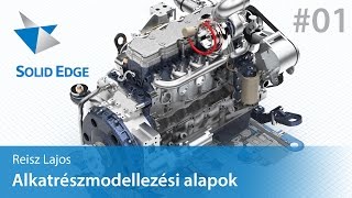 SolidEdge  Alkatrészmodellezési alapok 1 [upl. by Charline]