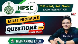 Most Probable questions of Mechanical Engg for HPSC ITI Principal Exam  Live [upl. by Grove]