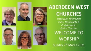 Aberdeen West Churches Sunday 7th March 1030 Service [upl. by Otsirc]