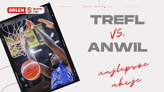 Trefl 🆚 Anwil  najlepsze akcje ORLENBasketLiga PLKPL [upl. by Oigufer]