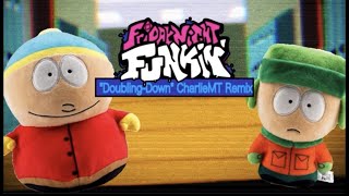 “DoublingDown” CharlieMT Remix FNF x SouthPark [upl. by Aratahs]