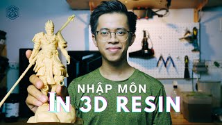 Làm thế nào để bắt đầu với In 3D Resin  Cẩm nang hướng dẫn in 3D cho người mới bắt đầu [upl. by Aramoix]