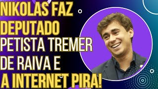 SENSACIONAL Nikolas faz deputado petista tremer de raiva e leva a internet à loucura [upl. by Nohtanoj131]