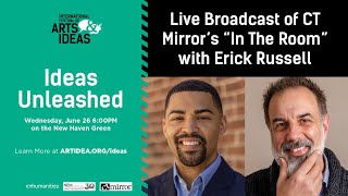 LIVE BROADCAST OF CT MIRROR’S “IN THE ROOM” WITH ERICK RUSSELL [upl. by Graves923]