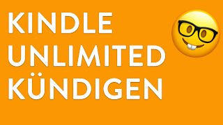 Kindle Unlimited kündigen  in genau 2 Minuten erledigt [upl. by Kcirddahc]