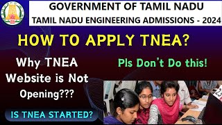 TNEA Counselling 2024  Website not opening  Registration  How to Apply  Dates  important info [upl. by Aeniah411]