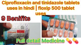 Ciprofloxacin and tinidazole tablets uses in hindi  Levocetirizine tabletsfloxip 500 tablet uses [upl. by Gelya920]