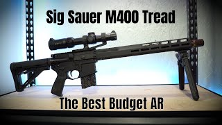 The Best Budget Rifle  The Sig M400 Tread [upl. by Lednem]