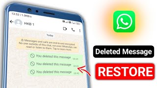 How to Restore WhatsApp Deleted Messages  WhatsApp Delete Message Recovery [upl. by Kappenne]