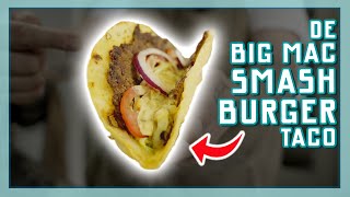 DE VIRAL BIG MAC SMASHBURGER TACO  EtenmetNick  How to [upl. by Aerdnod863]