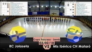 HIGHLIGHTS  RC Jolaseta  CH Mataró  Semifinales Copa Princesa [upl. by Edy696]