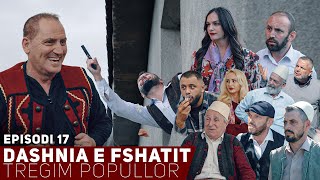 Dashnia e Fshatit  Episodi 17  Zyber Avdiu i ftuar special per martesen e Dulles [upl. by Yrdnal81]