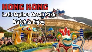 ULTIMATE EXPERIENCE ADVENTURES AT OCEAN PARK HONG KONG  THRILLS  WILDLIFE amp FUN [upl. by Romola]