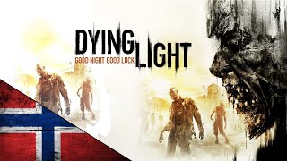 Dying Light 1 Pt 3 [upl. by Paz]