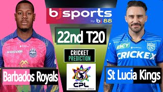 CPL 2024  Barbados Royals vs St Lucia Kings 22nd Match Prediction  live cricket match today [upl. by O'Neill]