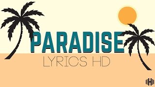 Paradise Elias Naslin LyricsHD [upl. by Hoffert]