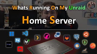 Whats running on my unraid server in my homelab [upl. by Bone638]