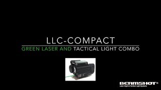 BEAMSHOT LED and Green Laser Sight Combo for Pistol Perfect Fit for Concealed Carry LLC compact [upl. by Rodolphe446]