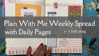 Daily Pages Plan With Me  1 thru 7 July 2024  No Sticker Kit [upl. by Siblee]