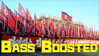 North Korea National Anthem 【BASS BOOSTED】 [upl. by Aninaj]