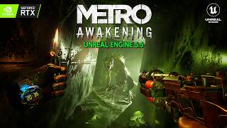 METRO AWAKENING First 1 Hour Gameplay  ULTRA REALISTIC PostApocalyptic Shooter in Unreal Engine 5 [upl. by Eciralc]