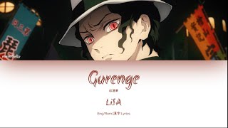 LiSA  Gurenge Demon Slayer Kimetsu no Yaiba OP EngRom漢字 Lyrics [upl. by Mayfield507]