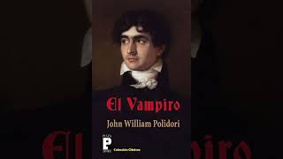 El vampiro de John William Polidori [upl. by Enyrhtac]