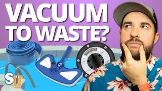 How to VACUUM a POOL to WASTE with a Sand Filter  Swim University [upl. by Retep]