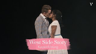 West Side Story – Kurzeinführung  Volksoper Wien [upl. by Yssirk]