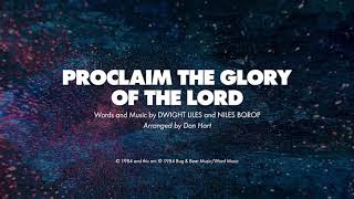 PROCLAIM THE GLORY OF THE LORD  SATB piano track  lyrics [upl. by Brownley]