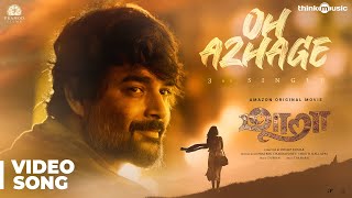 Maara  Oh Azhage Video Song  Ghibran  Thamarai  Dhilip Kumar [upl. by Adroj]