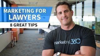 Marketing for Lawyers  8 Tips [upl. by Roldan]