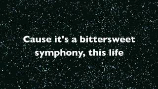 The Verve  Bittersweet Symphony Lyrics [upl. by Nyladnar]