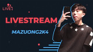 🔴 Mazuong2k4 Live   group [upl. by Eremahs]