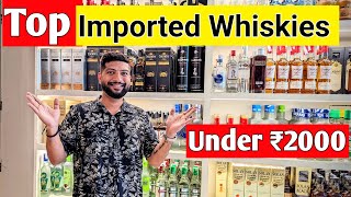 Top IMPORTED WHISKIES Under Rs2000  Ballantines JampB Rare  Jameson  The Whiskeypedia [upl. by Panter]