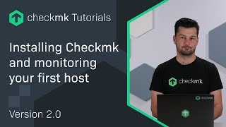 Installing Checkmk and monitoring your first host CMKTutorial [upl. by Saunders32]