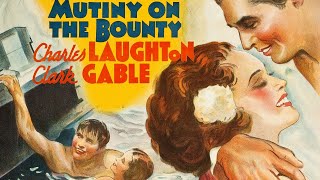 Mutiny on the Bounty 1935  Film Review [upl. by Ailuig163]