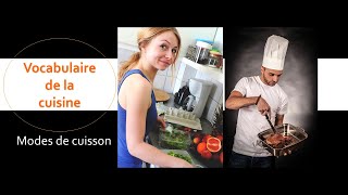 Vocabulaire de la cuisine  Les modes de cuisson [upl. by Ardnod]