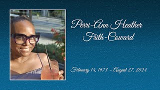 In Loving Memory of PerriAnn Heather FrithCoward [upl. by Aluin]