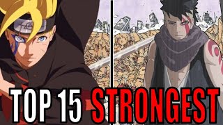 Top 15 STRONGEST Boruto Characters RANKED [upl. by Llet922]