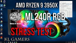 Cooler Master ML240R RGB Liquid Cooler AMD Ryzen 9 3950X STRESS Test Temperature Results 2020 [upl. by Nerrad]