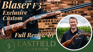 Blaser F3 Exclusive custom Eastfield Gunroom review [upl. by Shepp]