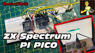 Building a PI Pico ZX Spectrum [upl. by Tilda403]