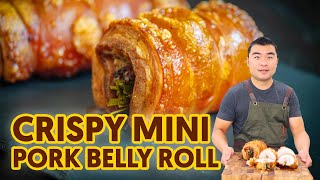 Crispy Mini Pork Belly Roll [upl. by Ylrebmi]