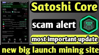 Satoshi Core Mining New Update  SatoshiCore Mining Hindi Satoshi Core Mining Process [upl. by Lamont]