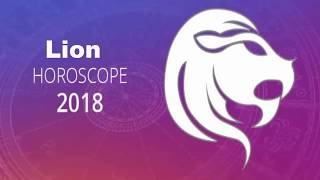 Horoscope Lion 2018  Prévisions Astrologiques [upl. by Ailito]