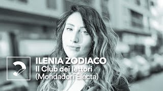 Ilenia Zodiaco  Il Club dei lettori Mondadori Electa [upl. by Lyris526]