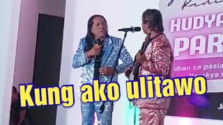 Dos Compañeros  Kung ako ulitawo [upl. by Lleihsad]