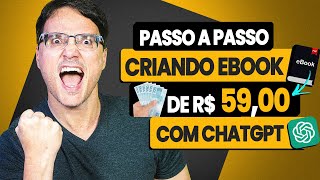 CRIANDO UM E BOOK DE R59 COM CHATGPT PASSO A PASSO FÁCIL [upl. by Schwejda]